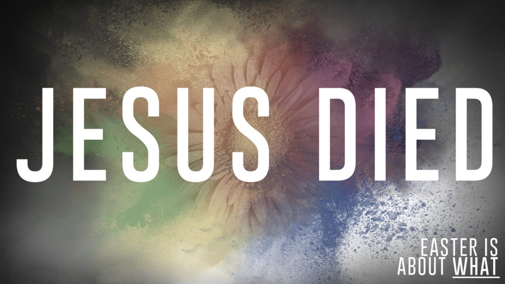 Colorful background that says 'Jesus died' redemption church plano texas Chris Fluitt dfw