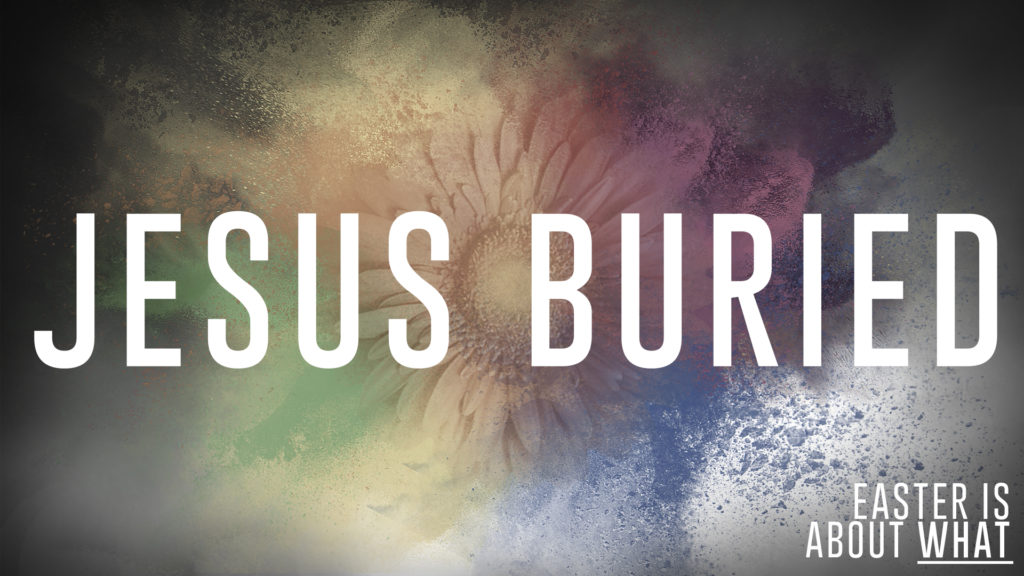 Colorful background that says 'Jesus buried' redemption church plano texas Chris Fluitt dfw