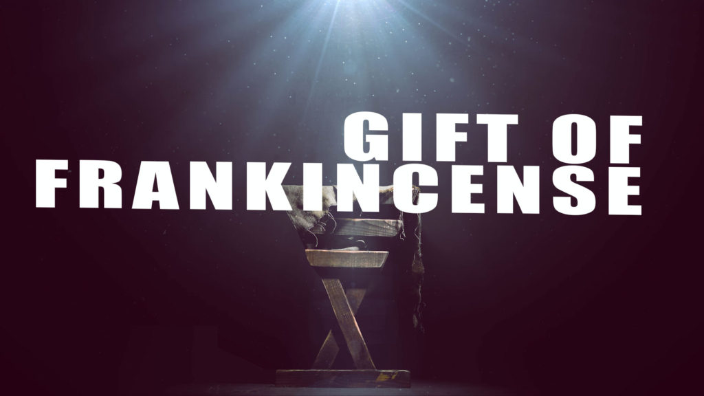 gift of frankincense to Jesus