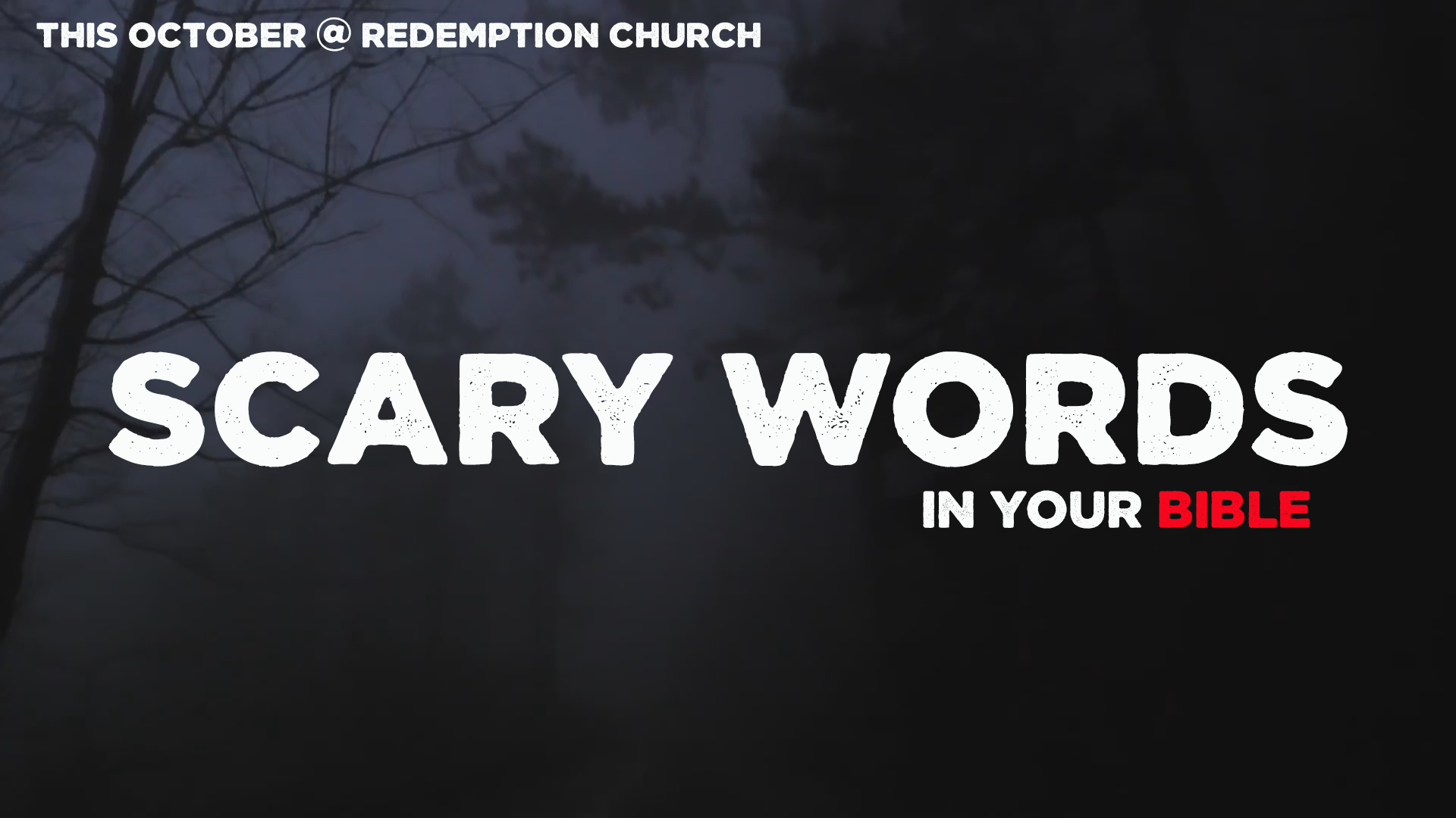 Scary Words 1 Ichabod The Glory Has Departed Redemption Church 