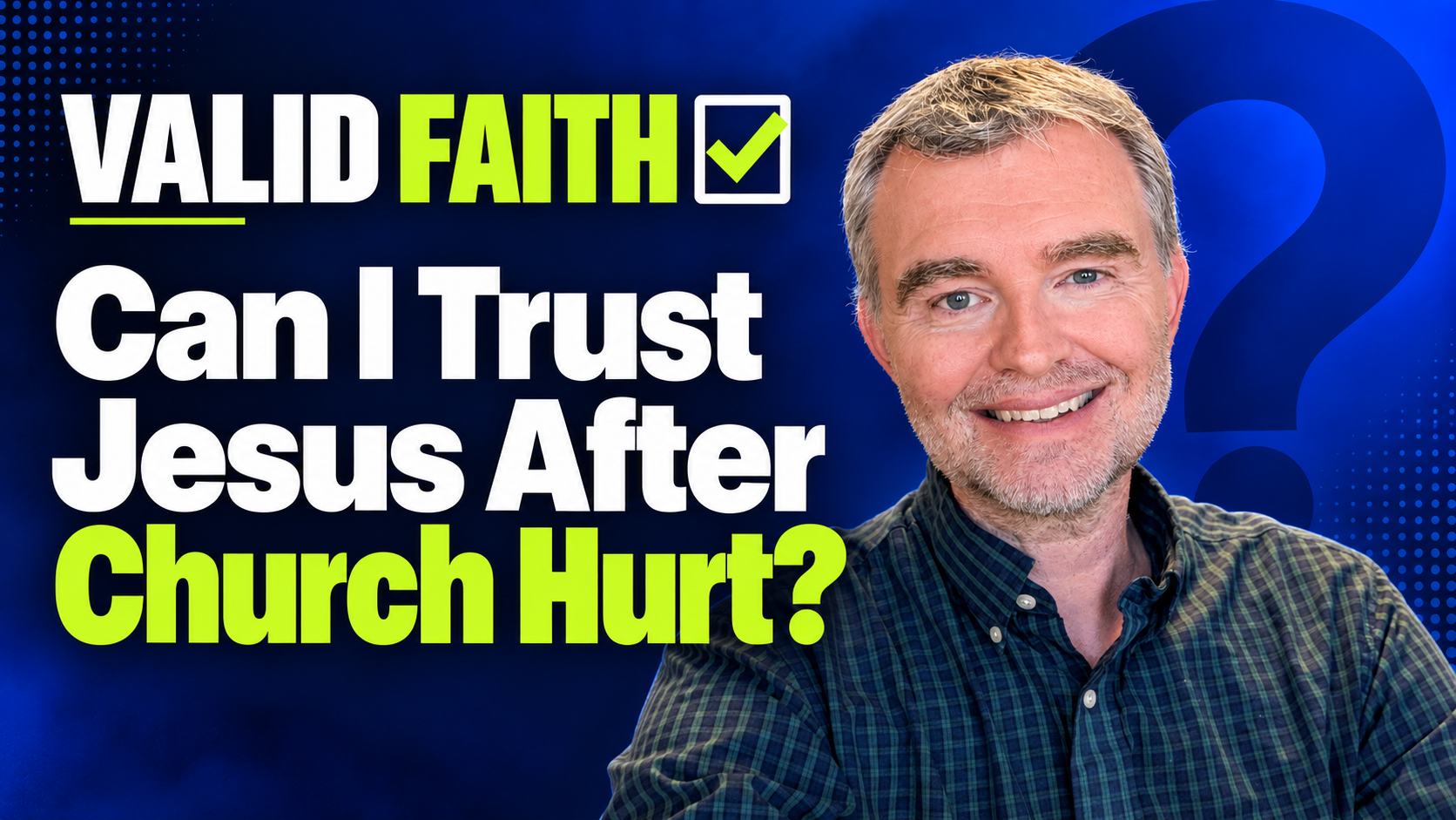 Pastor Chris Fluitt - Can I Trust Jesus After Church Hurt?